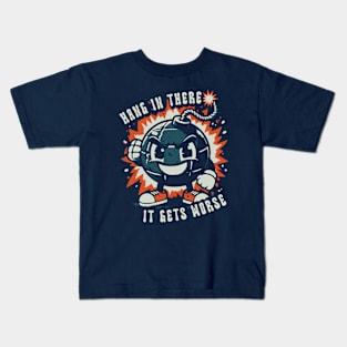 Hang In There It Gets Worse // Vintage Sarcastic Meme Kids T-Shirt